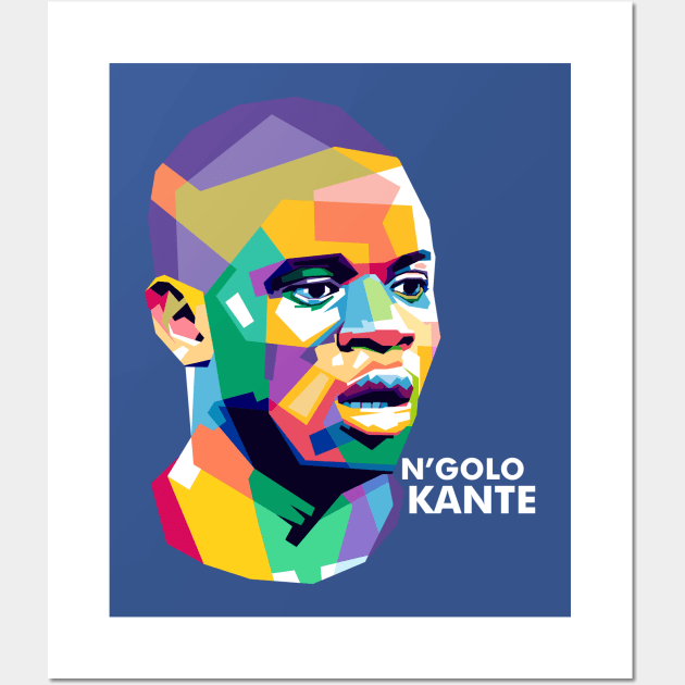 NGOLO KANTE Wall Art by erikhermawann22